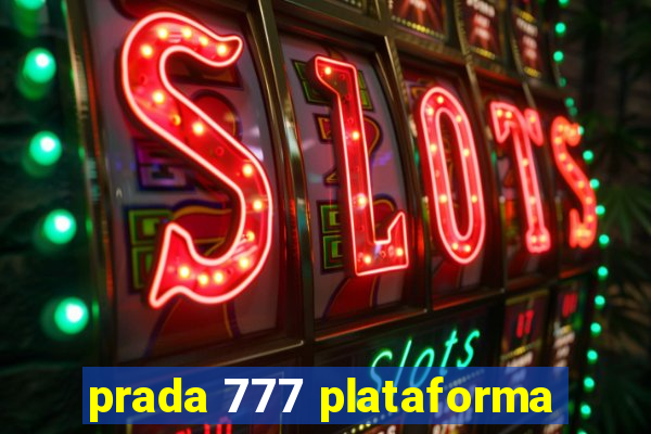 prada 777 plataforma